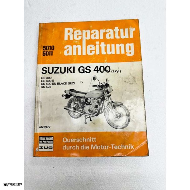 Reparatur Anleitung Suzuki GS400