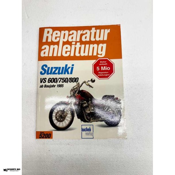 Peparatur anleitung Suzuki VS600, 750 &amp; 800
